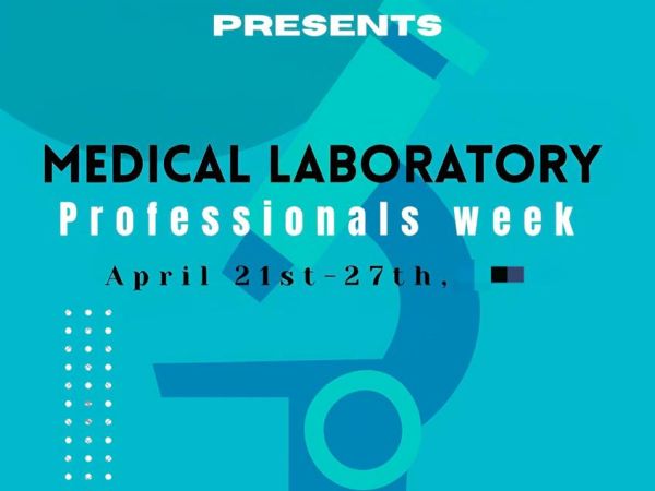 MEDICAL LABORATORY PROFESSIONALS WEEK